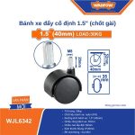 Bánh Xe Đẩy Cố Định 1.5" (chốt Gài) WADFOW WJL6342